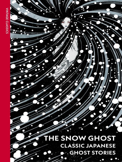 Title details for The Snow Ghost and Other Tales by Various - Available